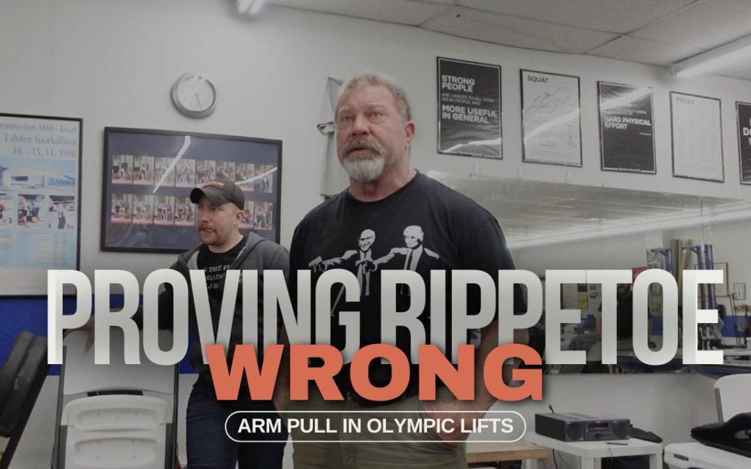 Proving Rippetoe Wrong – Arm Pull in the Olympic Lifts